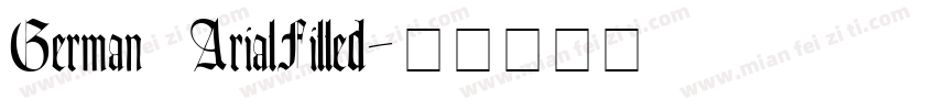 German ArialFilled字体转换